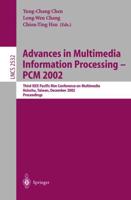 Advances in Multimedia Information Processing, PCM 2002