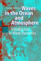 Waves in the Ocean and Atmosphere : Introduction to Wave Dynamics