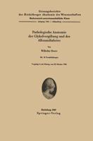 Pathologische Anatomie Der Glykolvergiftung Und Des Alloxandiabetes. Sitzungsber.Heidelberg 49