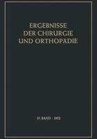 Ergebnisse der Chirurgie und Orthopadie