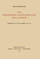 Zur Philosophie Und Psychologie Der Ganzheit