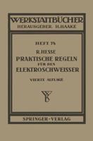 Praktische Regeln Für Den Elektroschweier