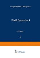 Fluid Dynamics I / Stromungsmechanik I