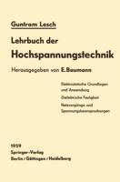 Lehrbuch der Hochspannungstechnik