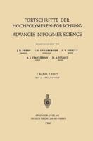 Fortschritte Der Hochpolymeren-Forschung / Advances in Polymer Science