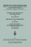 Traumatische Verrenkung Des Kniegelenks Bruche Des Dens Epistropheus: Behandlungsergebnisse Aus Den Arbeitsunfallkrankenhausern Der Auva Wien