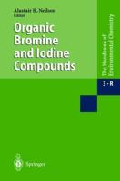 Organic Bromine and Iodine Compounds. Anthropogenic Compounds