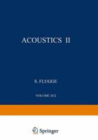 Akustik II / Acoustics II