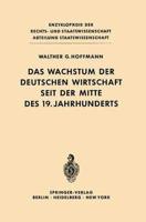 Das Wachstum der deutschen Wirtschaft seit der Mitte des 19. Jahrhunderts