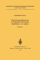 Das Genossenschaftswesen in Tanganyika Und Uganda