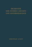 Ergebnisse der Inneren Medizin und Kinderheilkunde