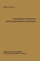 Integrability Theorems for Trigonometric Transforms