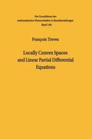 Locally Convex Spaces and Linear Partial Differential Equations