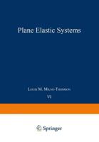Plane Elastic Systems