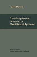 Chemisorption und Ionisation in Metall-Metall-Systemen