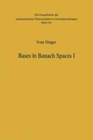 Bases in Banach Spaces I