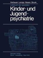 Lehrbuch Der Speziellen Kinder- Und Jugendpsychiatrie