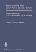 Zeichenerkennung durch biologische und technische Systeme / Pattern Recognition in Biological and Technical Systems