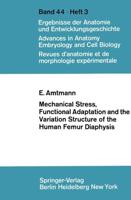 Mechanical Stress, Functional Adaptation and the Variation Structure of the Human Femur Diaphysis
