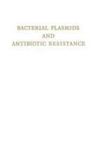 Bacterial Plasmids and Antibiotic Resistance