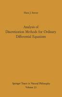 Analysis of Discretization Methods for Ordinary Differential Equations