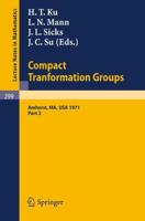 Proceedings of the Second Conference on Compact Tranformation Groups. University of Massachusetts, Amherst, 1971