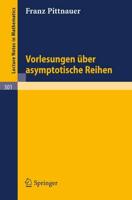 Vorlesungen Uber Asymptotische Reihen