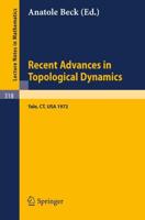 Recent Advances in Topological Dynamics