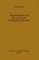 Integral Geometry and Inverse Problems for Hyperbolic Equations