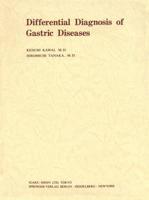 Differential Diagnosis of Gastric Diseases