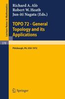 TOPO 72 - General Topology and Its Applications