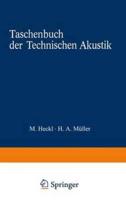 Taschenbuch Der Technischen Akustik