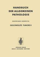 Geschwulste . Tumors II