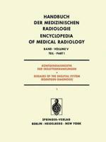 Rontgendiagnostik der Skeletterkrankungen / Diseases of the Skeletal System (Roentgen Diagnosis)
