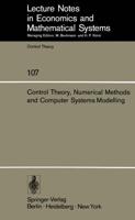 Control Theory, Numerical Methods and Computer Systems Modelling : International Symposium, Rocquencourt, June 17-21, 1974