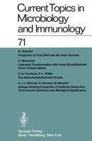 Current Topics in Microbiology and Immunology / Ergebnisse Der Mikrobiologie Und Immunitatsforschung