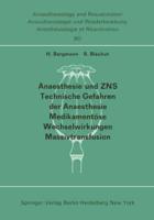 Anaesthesie Und ZNS, Technische Gefahren Der Anaesthesie, Medikamentöse Wechselwirkungen Massivtransfusion