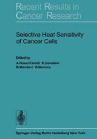 Selective Heat Sensitivity of Cancer Cells