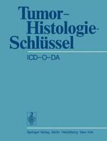 Tumor-Histologie-Schlussel ICD-O-DA