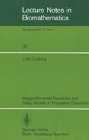 Integrodifferential Equations and Delay Models in Population Dynamics