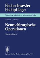 Neurochirurgische Operationen Operative Medizin