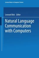 Natural Language Communication With Computers