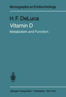 Vitamin D - Metabolism and Function