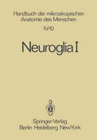 Neuroglia I