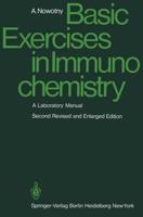 Basic Exercises in Immunochemistry : A Laboratory Manual