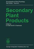 Secondary Plant Products