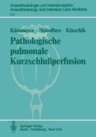 Pathologische Pulmonale Kurzschluperfusion