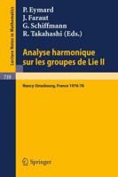 Analyse Harmonique Sur Les Groupes De Lie II