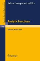 Analytic Functions. Kozubnik 1979 : Proceedings of a Conference Held in Kozubnik, Poland, April 19-25, 1979