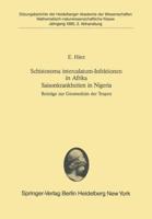 Schistosoma Intercalatum-Infektionen in Afrika Saisonkrankheiten in Nigeria Sitzungsber.Heidelberg 80
